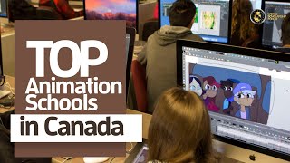 Top 5 Animation Schools in Canada 2022 [upl. by Econah]