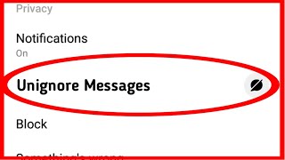 How To Unignore amp Undo Ignore Messages In Messenger [upl. by Ylimme]