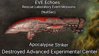 EVE Echoes  Rescue Laboratory Event Missions  NullSec  Deserted Advanced Experimental Center [upl. by Delanty45]