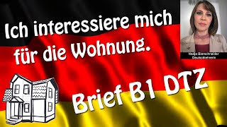 Brief B1 DTZ Ich interessiere mich für die Wohnung [upl. by Deevan]