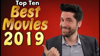 Top 10 BEST Movies 2019 [upl. by Hagan46]