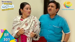 Taarak Mehta Ka Ooltah Chashmah  Episode 301  Full Episode [upl. by Annairdna]