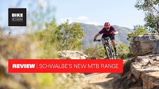 REVIEW Schwalbes New MTB Tyres amp Casings [upl. by Juana]