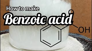 How to make benzoic acid [upl. by Anyk78]