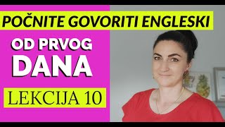 10 ENGLESKI ZA KONVERZACIJU  SIMPLE PAST TENSE  NEPRAVILNI GLAGOLI [upl. by Oile]