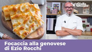 FOCACCIA GENOVESE di Ezio Rocchi  RICETTA ORIGINALE PERFETTA [upl. by Ruperta842]