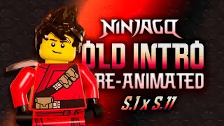 LEGO Ninjago  OLD Intro REAnimated w NEW SUITS S1 X S11 by Chutas [upl. by Ondrej]