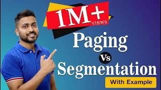 L517 Segmentation Vs Paging  Segmentation Working  Operating system [upl. by Perkoff952]