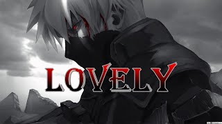 Kakashi 『 AMV 』Lovely [upl. by Evets]