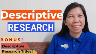 DESCRIPTIVE RESEARCH  EXAMPLES OF DESCRIPTIVE RESEARCH TITLES [upl. by Ailesor791]