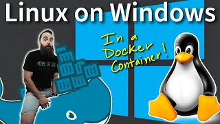 run Linux on Windows Docker containers [upl. by Hplodur]