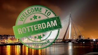 Welcome to Rotterdam [upl. by Ruhtra]