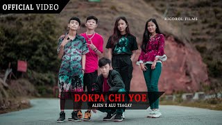 Dokpa Chi Yoe  Alien ftAlutsagay  official Video  Rigdrol Films HD [upl. by Lindholm]