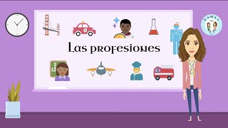 Las profesiones Spanish for kids ¿qué quieres ser de mayor Jobs and professions Español [upl. by Ayala]