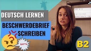 Deutsch lernen B2 Beschwerdebrief schreiben [upl. by Norad139]