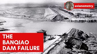 How the Banqiao Dam Failed [upl. by Vanderhoek]