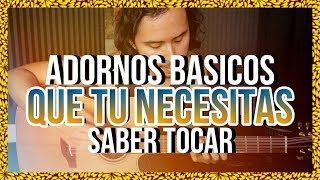 Adornos que TU DEBES SABER TOCAR  Adornos Basicos  Como tocar Adornos [upl. by Allenad485]