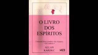 O livro dos Espíritos  Allan Kardec Parte 1 [upl. by Samuele]