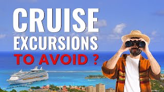 Cruise Line Excursions 6 You Should Take And 6 To Avoid [upl. by Eigram704]