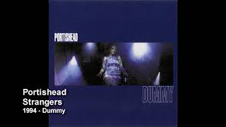 Portishead  Strangers [upl. by Struve386]