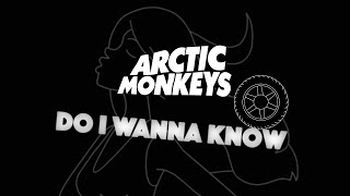 Arctic Monkeys  Do I Wanna Know Kinetic Typography Lyric Video [upl. by Krantz]