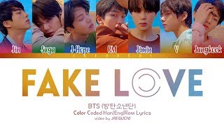 BTS 방탄소년단  FAKE LOVE Color Coded Lyrics EngRomHan [upl. by Handbook]