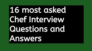 Chef interview questions and answers [upl. by Thia698]