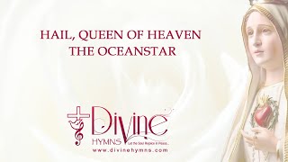 Hail Queen Of Heaven Song Lyrics  Divine Hymns [upl. by Markson944]