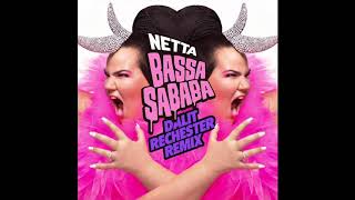 NETTA  quotBassa Sababaquot Dalit Rechester Remix [upl. by Davey247]