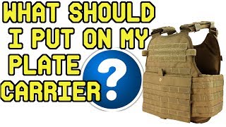 What Should I put on my Plate Carrier Guide to Building a Plate Carrier Set up [upl. by Cynth]