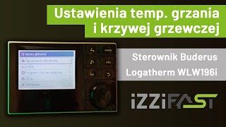 Ustawienia temp grzania i krzywej grzewczej Sterownik Buderus Logatherm WLW196i [upl. by Ylevol605]