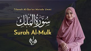 Murottal Juz 29 Surah Al Mulk  Metode Ummi [upl. by Earised]