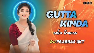 GUTTA KINDA GUMPU CHETLA NINDA SONG EDM TRANCE MIX BY DJ PRABHAS UKT [upl. by Allsun]