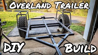 Overland Trailer Build Part 1 Structure [upl. by Wiatt653]