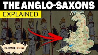 Anglo Saxons Explained in 10 Minutes [upl. by Ahsiuq155]