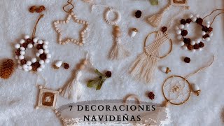 🎄 7 ADORNOS NAVIDEÑOS HECHOS A MANO 🎄 [upl. by Annazor]