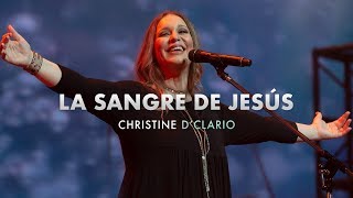 Christine DClario  La Sangre de Jesus [upl. by Nigem821]