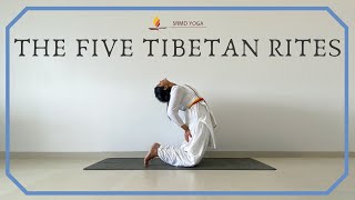 The Five Tibetan Rites  Tibetan Exercise  SRMD Yoga [upl. by Eus]