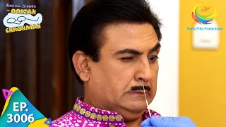 Taarak Mehta Ka Ooltah Chashmah  Episode 3006  Full Episode [upl. by Feerahs780]