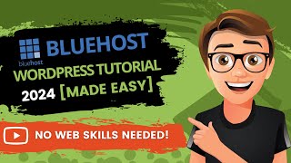 Bluehost WordPress Tutorial 2024 For Beginners The EASY Way [upl. by Sebastien]