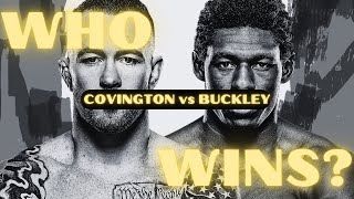 WHO WINS COVINGTON vs BUCKLEY UFC TAMPA [upl. by Lorrad]