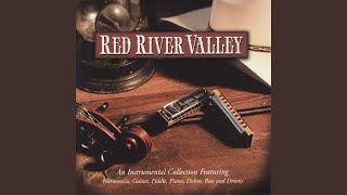 Red River Valley Instrumental [upl. by Uhn72]