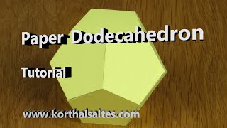 Paper Dodecahedron Tutorial [upl. by Yc577]