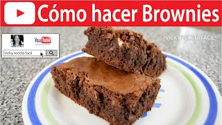 BROWNIES  Vicky Receta Facil [upl. by Lenci]