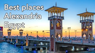 Top 10 places to visit in Alexandria Egypt  Travel guide [upl. by Nonnac]