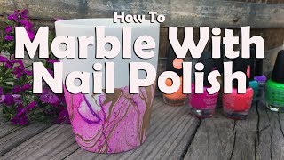 How To Marble With Nail Polish [upl. by Aidnyl]