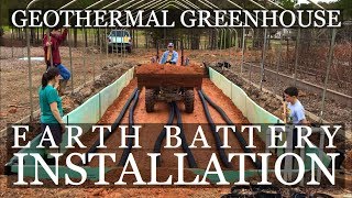 DIY Geothermal Greenhouse Part 4 Earth Battery INSTALLATION [upl. by Nnaeirb609]