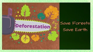 Story for kids on Deforestation causes and effects [upl. by Ttelrahc]