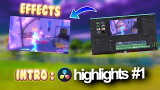 How to Edit a Fortnite Highlights Video in Davinci Resolve Intro Text Transitions Glow Etc [upl. by Nywra]