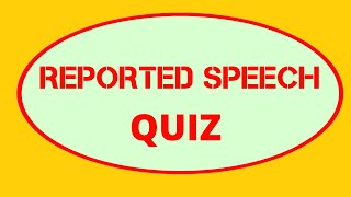 Reported speech – Test English Grammar Test [upl. by Ymereg]